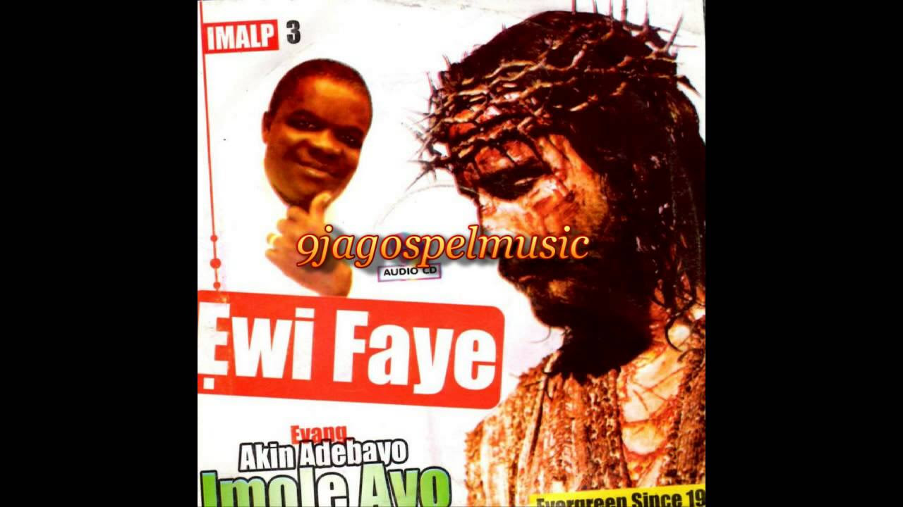 Akin Adebayo   Ewi Faye