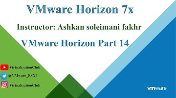 VMware-Horizon-Part-14