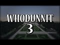 Civvvs whodunnit ep3 a secret