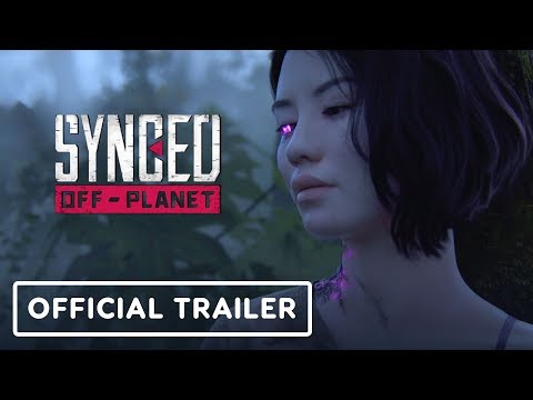 Synced: Off-Planet: Official Cinematic Reveal Trailer - Gamescom 2019