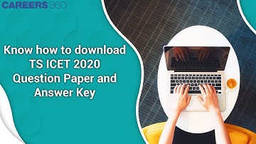 Know How to Download TS ICET 2020 Answer Keys & Response Sheet