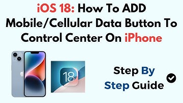 iOS 18: How To ADD Mobile/Cellular Data Button To Control Center On iPhone