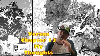 Versus Manga Chapter 13 Thoughts (DON'T FORGET 2 LIKE/SUBSCRIBE)