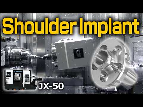 5-Axis & Simultaneous Left/Right Machining of a Shoulder Implant | JX-50