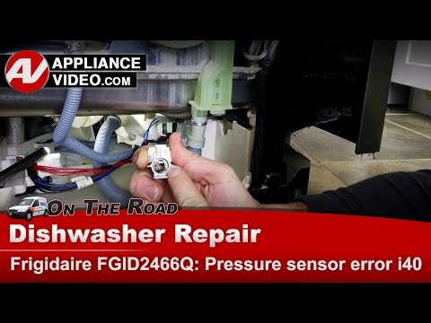 Frigidare, Electrolux Dishwasher - Pressure switch error - Diagnostic & Repair