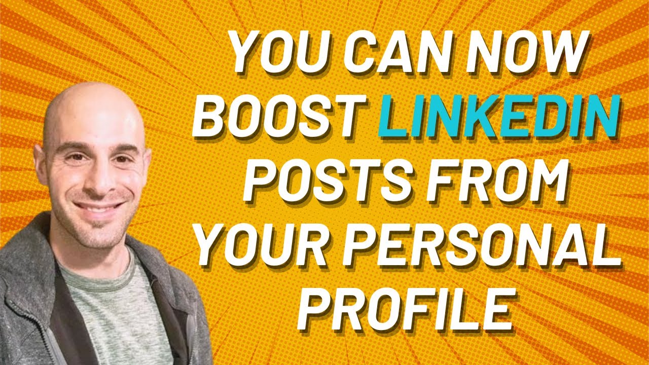 You Can Now Boost LinkedIn Posts From Your Personal Profile - YouTube