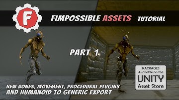 Fimpossible Assets Tutorial : Part 1 - Procedural Animation Plugins