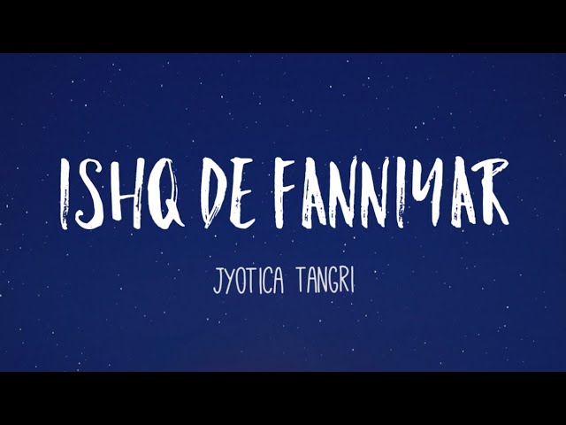 Ver Jyotica Tangri - Ishq De Fanniyar (Lyrics) | 'Fukrey Returns' | Pulkit S, Priya A|Sharib-Toshi| TNGL en YouTube Ver Jyotica Tangri - Ishq De Fanniyar (Lyrics) | 'Fukrey Returns' | Pulkit S, Priya A|Sharib-Toshi| TNGL en YouTube