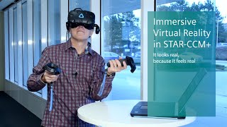 Immersive Virtual Reality in Simcenter STAR-CCM+