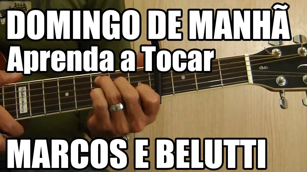 Domingo De Manhã Marcos E Belutti Música Fácil Para Iniciantes Youtube