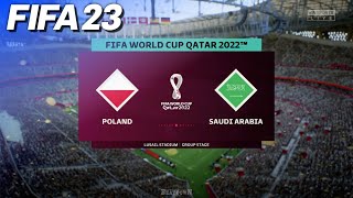 FIFA 23 - Poland vs. Saudi Arabia | 2022 FIFA World Cup