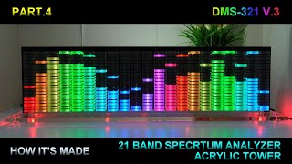 21 Band Spectrum Analyzer  Part.4 |  Acrylic Tower