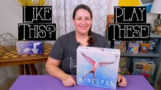 Like This? Play These! Games for Fans of Wingspan