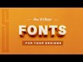 How To Choose Fonts With Design Wisdom *PRO TIPS*