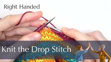 How to Knit the Drop Stitch - RH Tutorial