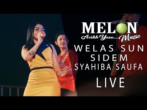 syahiba-saufa---welas-sun-sidem-(live)-[official]