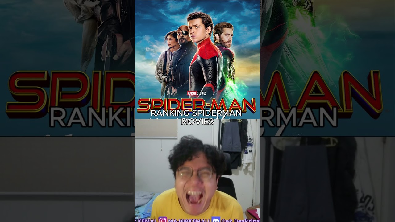 RANKING SPIDERMAN MOVIES