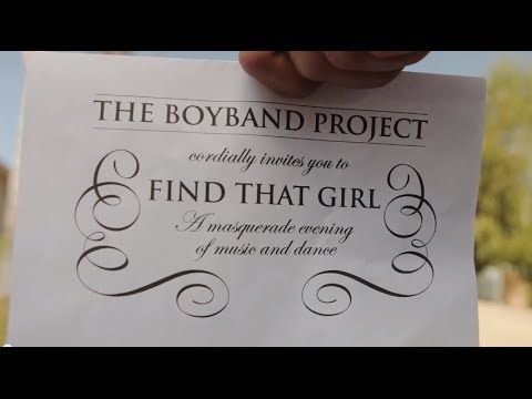 the boy band project (+) find that girl