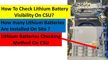 How to check lithium battery on CSU that battery are visible or not| lithium battery| Lithium Cell