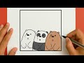 رسم سريع وسهل اسهل طريقة لرسم الدببه الثلاثه رسم الاصدقاء الدببه الثلاثه رسم باندا سهل كيوت 