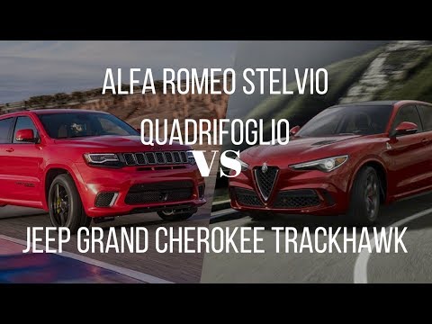 hot-news-!!-2018-alfa-romeo-stelvio-quadrifoglio-vs--2018-jeep-grand-cherokee-trackhawk