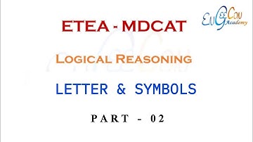Logical Reasoning | Letters & Symbols | Part-2 | Engecoon Academy | MDCAT NUMS  AKU