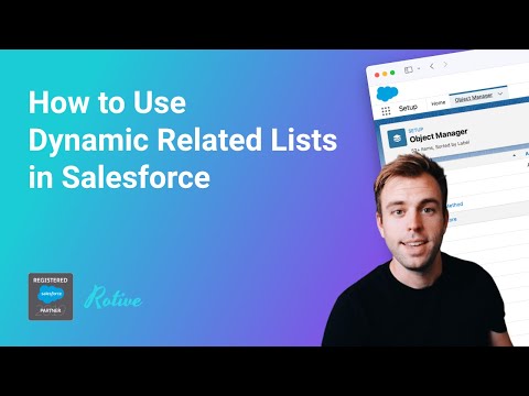 new-feature:-dynamic-related-lists-(salesforce-summer-22-release)