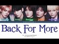 TXT 투모로우바이투게더 Back For More TXT Ver Color Coded Lyrics Eng Sub Ita 가사 