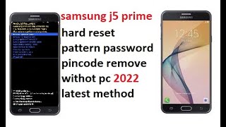 How to HardReset Samsung Galaxy J5 Prime G570F Pattern Unlock Hard Reset Pin Unlock Password