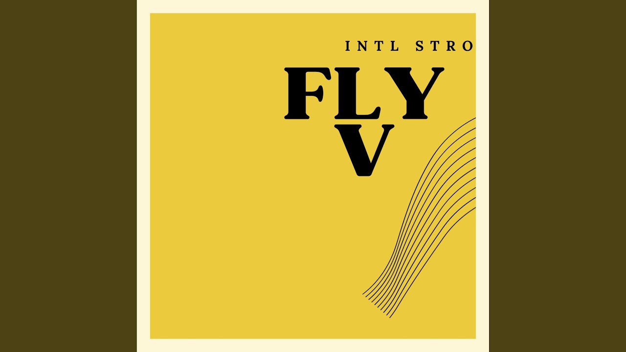 Watch Fly V on YouTube Watch Fly V on YouTube