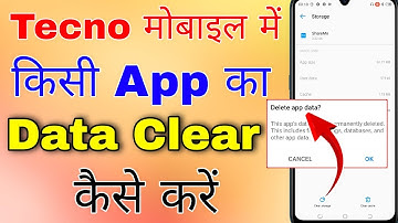 tecno mobile me app ka data clear kaise kare । how to clear app data in tecno mobile