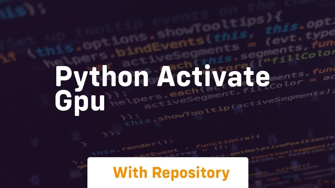 python activate gpu - YouTube
