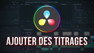 Comment ajouter des titrages sur Davinci Resolve by Stratégie Vidéo 1,025 views 3 months ago 12 minutes, 57 seconds