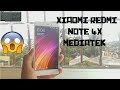 Porque comprar un xiaomi Redmi note 4x Mediatek  en Español