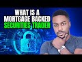 What is a Mortgage Backed Securities Trader