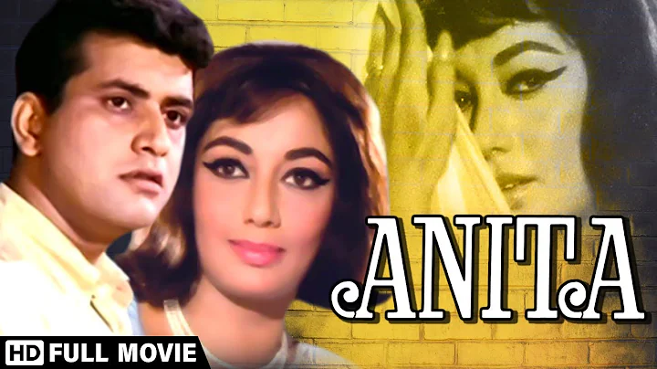 Anita (1967) Full Movie | Manoj Kumar | Sadhana | ...