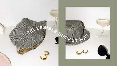 DIY // Bucket Hat 2.0 (REVERSIBLE)