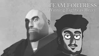 [TF2] How to Fight Every Class as Heavy and Win! (A Personal Guide)