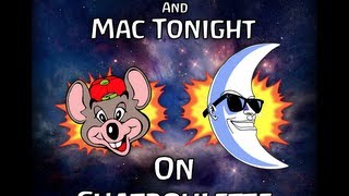 Chatroulette- Mac Tonight and Chuck E. Cheese Part 1