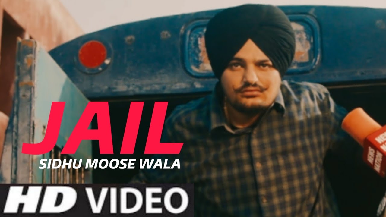 Jail Sidhu Moose Wala, luck mera kehnda jitni tu duniya, kam mere kehnde tenu jail bhejna,