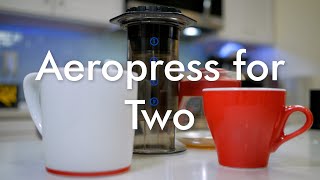 Aeropress For Two People