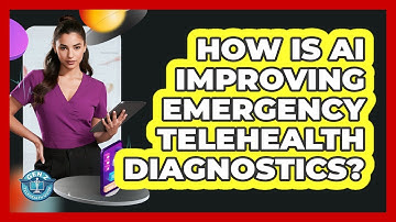 How Is AI Improving Emergency Telehealth Diagnostics? - Gen Z Telehealth Guide