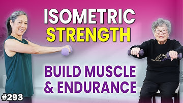 Isometric Strength Workout for Ages 60+ | Build Muscle & Protect Your Joints (Seated + Standing)