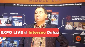 Intersec Dubai 2024: OREP on Industry trends