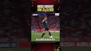 Kroos und Vini machen's clever!