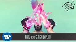 Cash Cash - Hero feat. Christina Perri [Official Audio]  - Durasi: 3:19. 