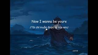 [Lyric+vietsub] I Wanna Be Yours | Arctic Monkeys (speed up) | I just wanna be yours