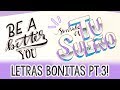 ¿Cómo hacer letras bonitas? PARTE 3!! ✄ Barbs Arenas Art!