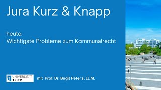 Jura Kurz & Knapp - Kommunalrecht