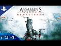 Assassin's Creed III Remastered [PS4 Gameplay]
